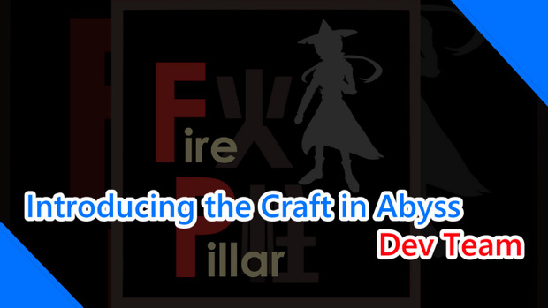 Introducing the Craft in Abyss Dev Team 《Craft In Abyss》開發團隊介紹